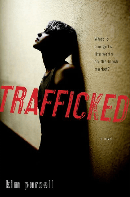 Trafficked by Kim Purcell